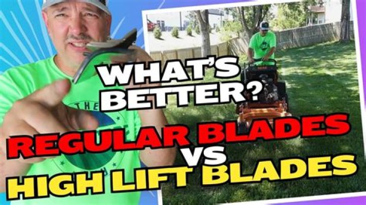 Are high lift blades better?