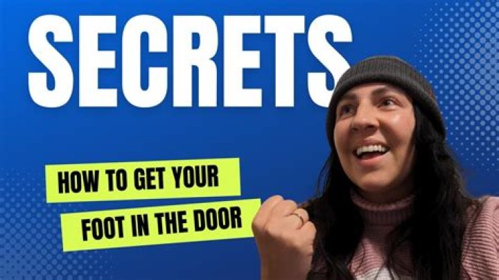 How do I get my foot in the door job?