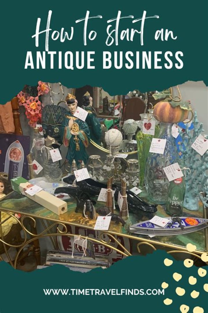 How do I start an antique business?