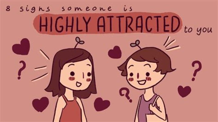 How do you know if someone is attracted to you sexually?
