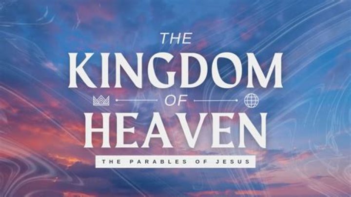 How is the kingdom of heaven described?