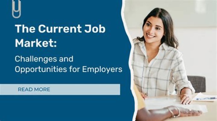 How would you describe the current job market?