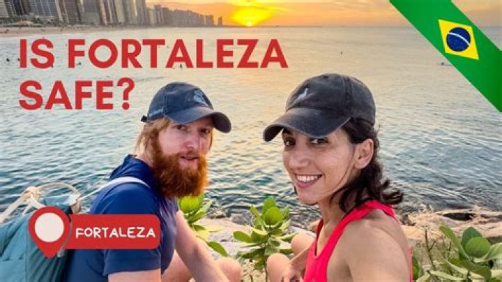 Is Fortaleza safe?