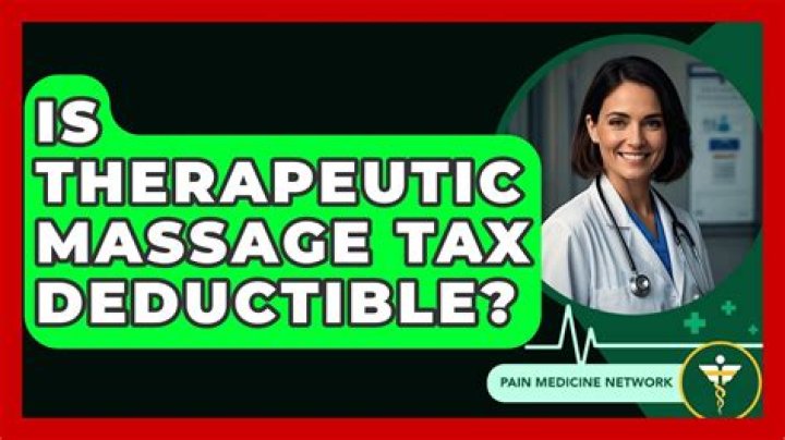 Is Therapeutic massage tax deductible?