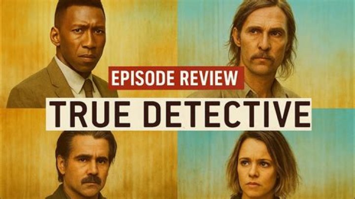 Is True Detective worth watching?