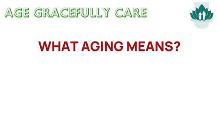 What aging means?