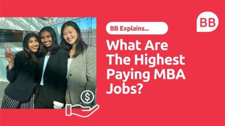 What are the highest paying MBA jobs?
