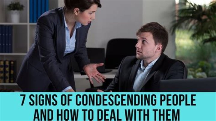 What does it mean to be condescending?