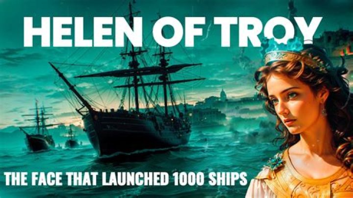 What does the face that launched 1000 ships mean?