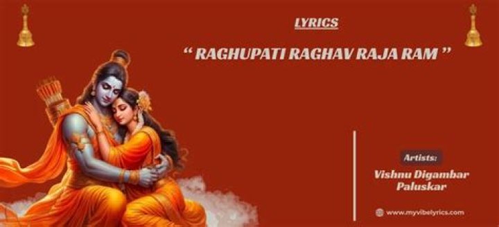 What is the meaning of Raghupati Raghav?