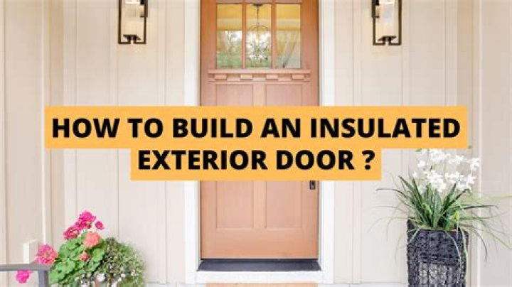 What is the most insulated exterior door?