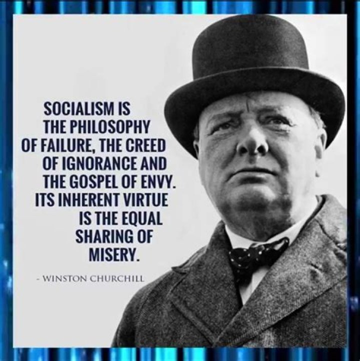 What Winston Churchill said about socialism?